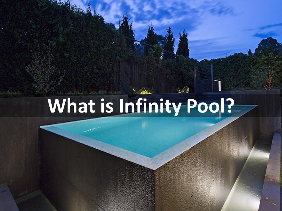 what is infinity pool?