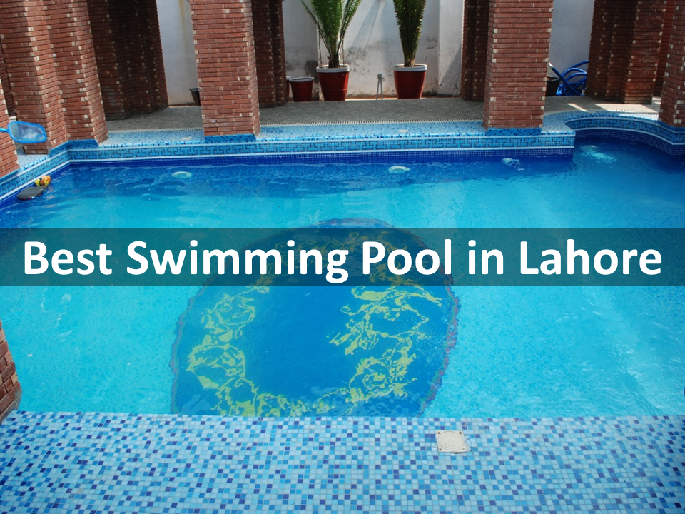 best swimming pool in lahore